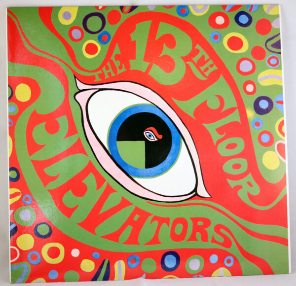 The Psychedelic Sounds Of The  13th Floor Elevators